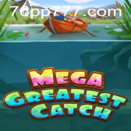MegaGreatestCatch: A Aventura Pesqueira do Ano com 76pp de Pura Diversão
